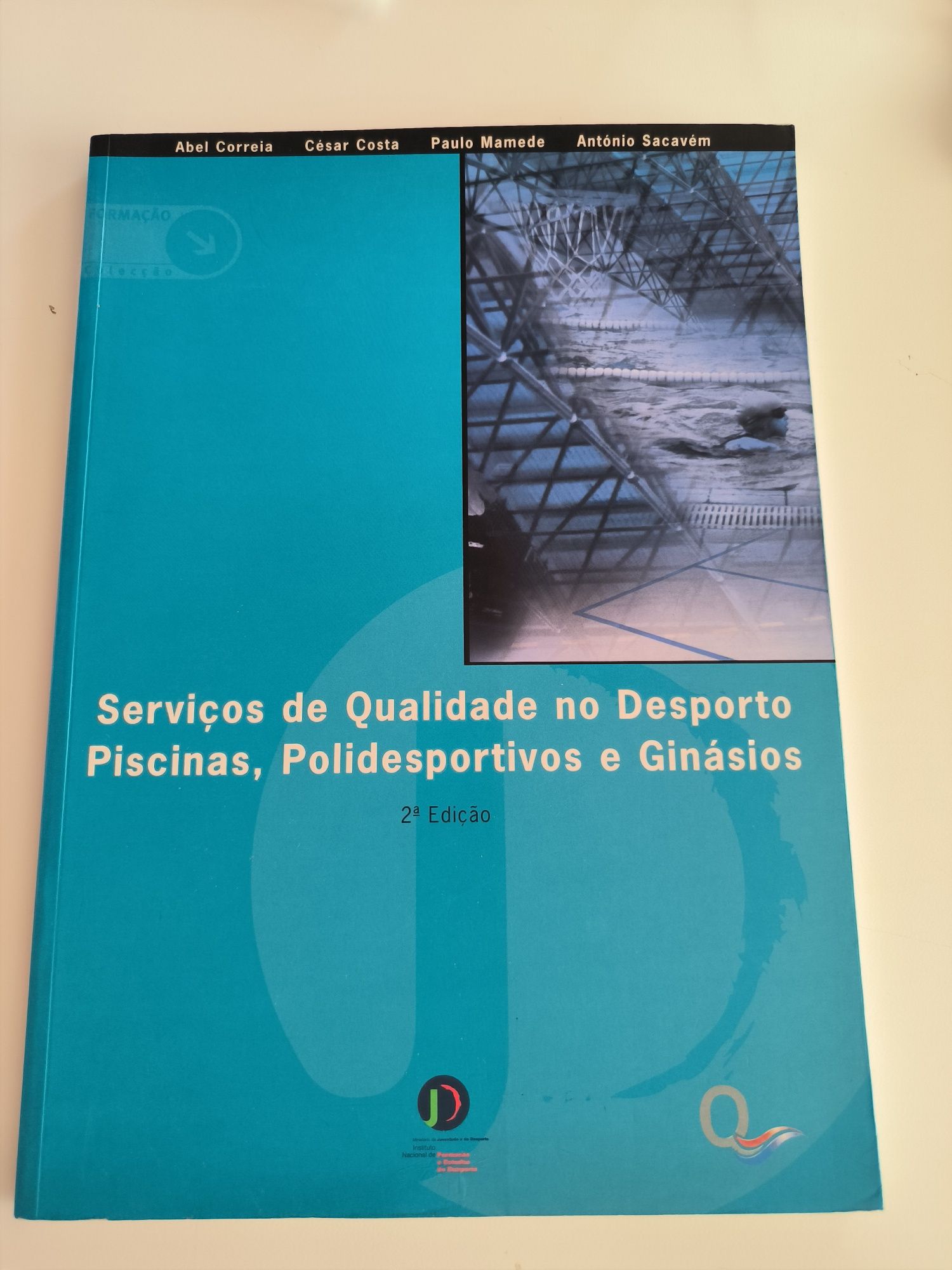 Serviços de Qualidade no Desporto - Piscinas, Polidesportivos e Ginási