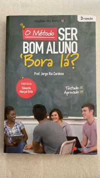 O Método Ser Bom Aluno - ‘Bora Lá? - Livro Novo - Envio gratis