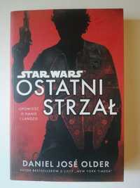 Star Wars Ostatni Strzał - Daniel José Older