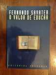 Fernando Savater - O valor de educar