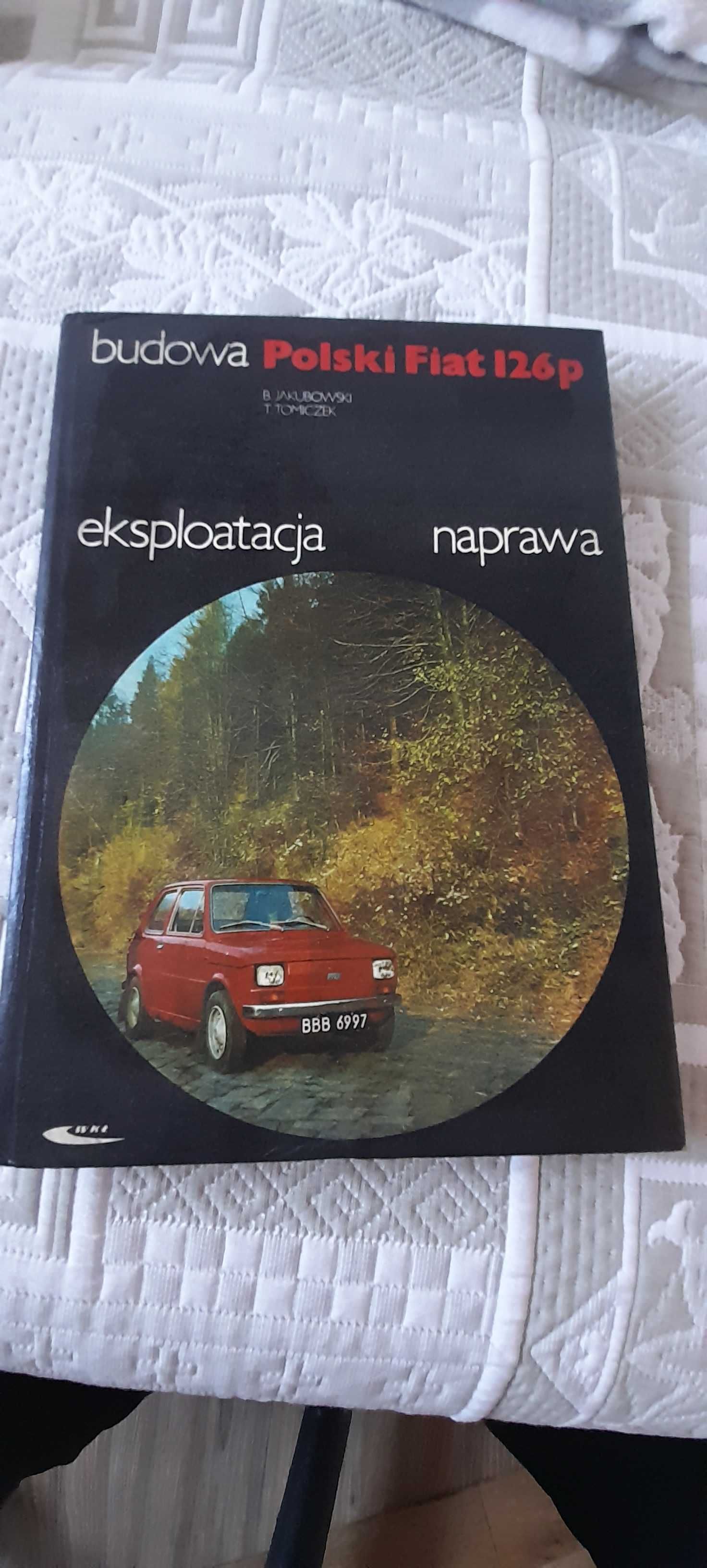 Budowa Polski Fiat 126 p eksploatacja naprawa stan bdb.