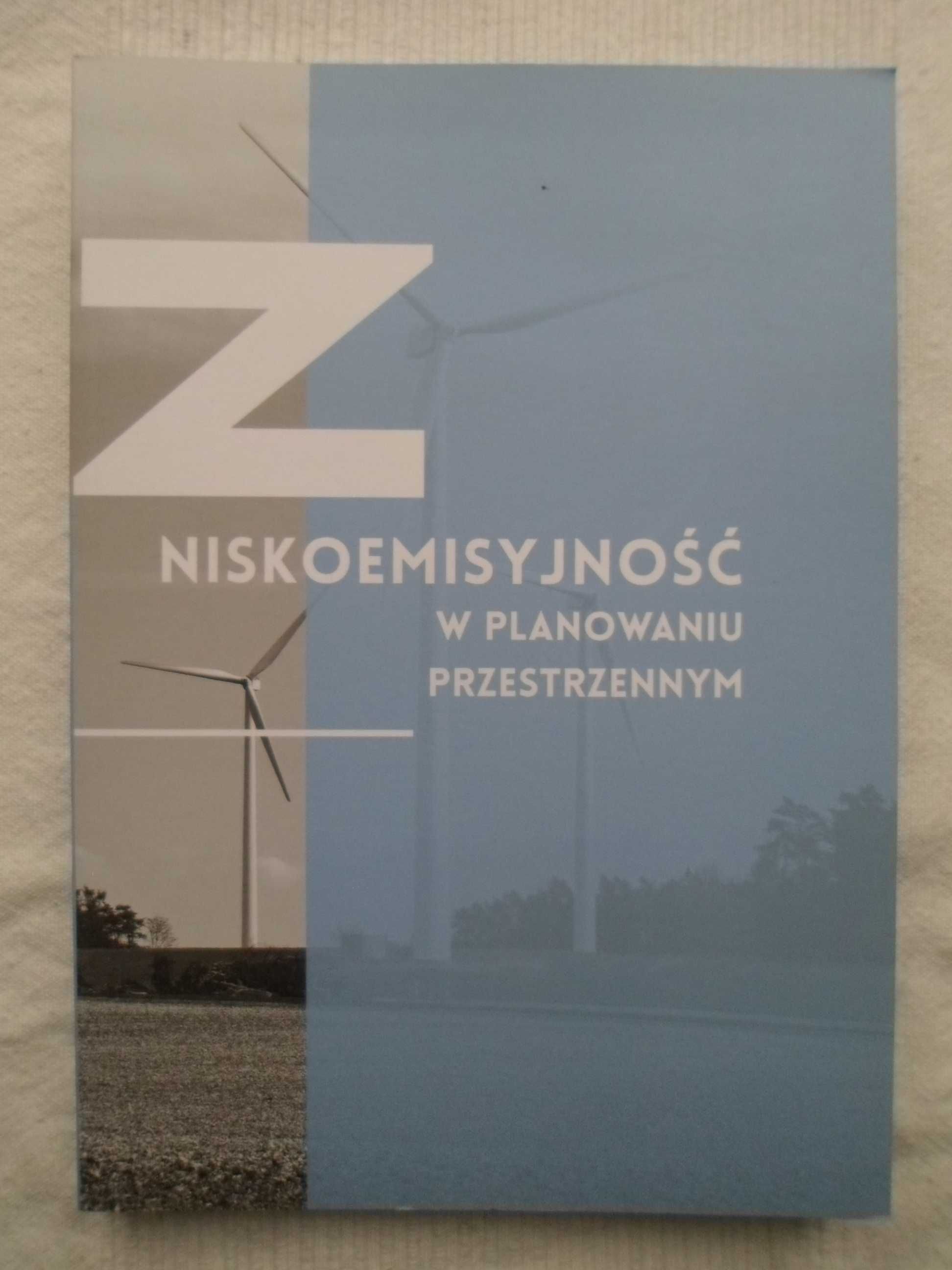 Niskoemisyjność w planowaniu przestrzennym