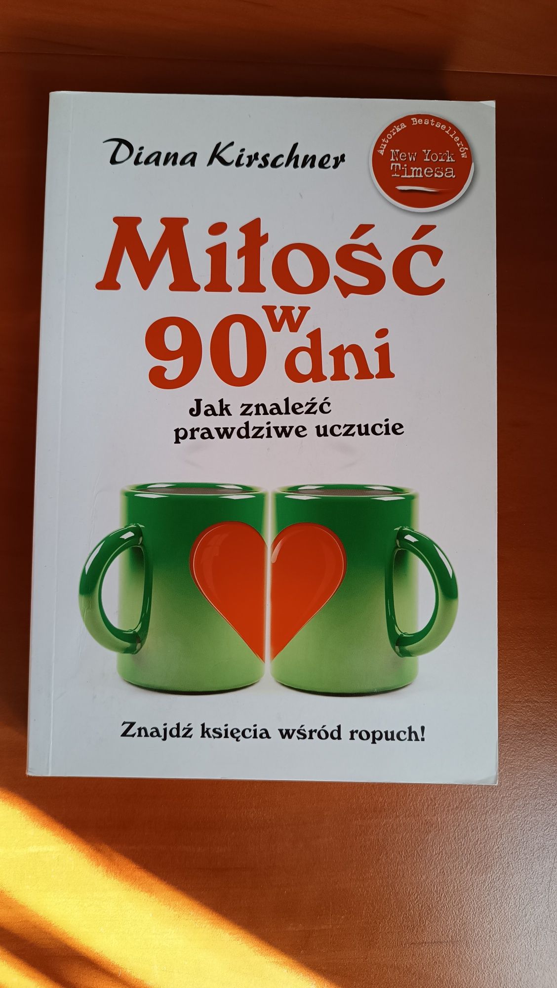 Książka "Miłość w 90 dni" Diana Kirschner