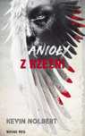 Anioły Z Rzeźni Kevin Nolbert
