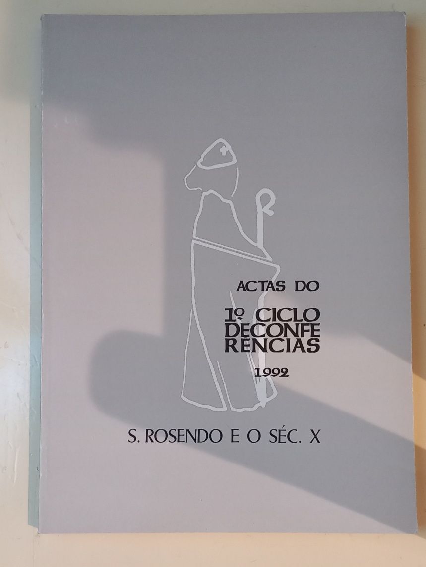 Actas ciclo conferências,S. Rosendo, séc. X,Santo Tirso. PORTES GRÁTIS