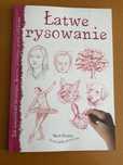 Łatwe rysowanie - Twoja szkółka artystyczna - Mark Bergin
