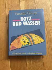 Книга німецькою мовою “Rotz und Wasser”, Franziska Groszer