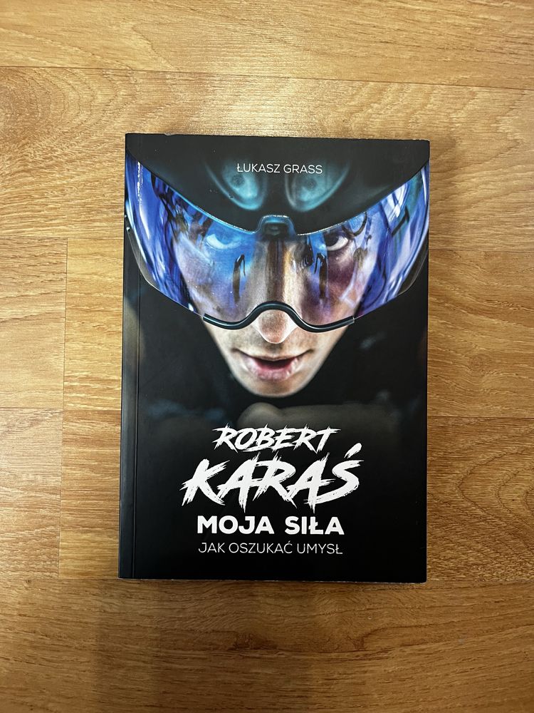 Robert Karaś Łukasz Grass Moja siła. Jak oszukać umysł + autografy