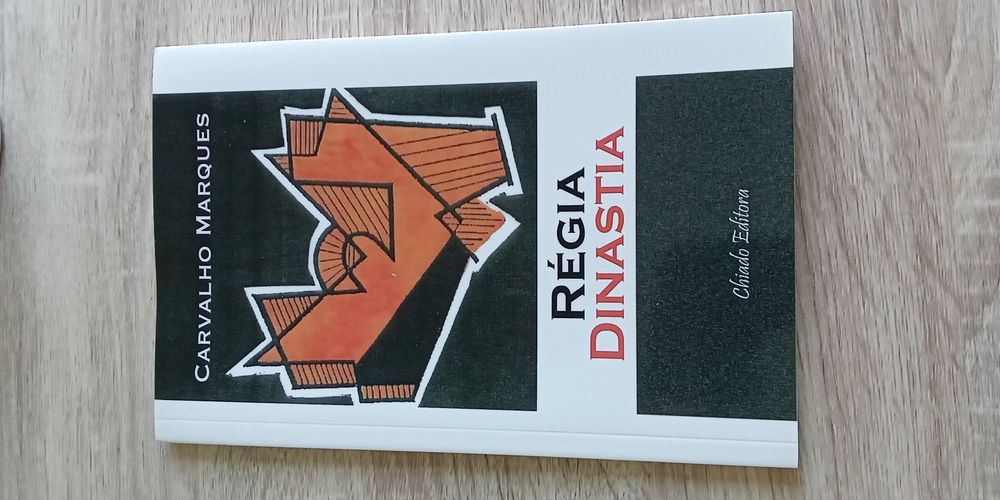 Régia Dinastia - Carvalho Marques