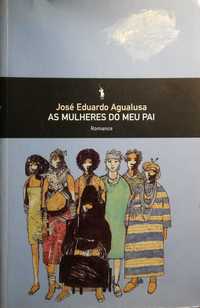 Livro - As Mulheres do Meu Pai - José Eduardo Agualusa