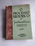 ZAMORA (Juan Clemente) – O Processo Histórico