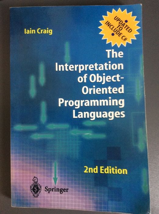 Iain Craig: Interpretation of Object-Oriented Programming Languages