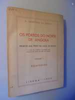 Gama (E.Sanches da);Os Portos do Norte de Angola