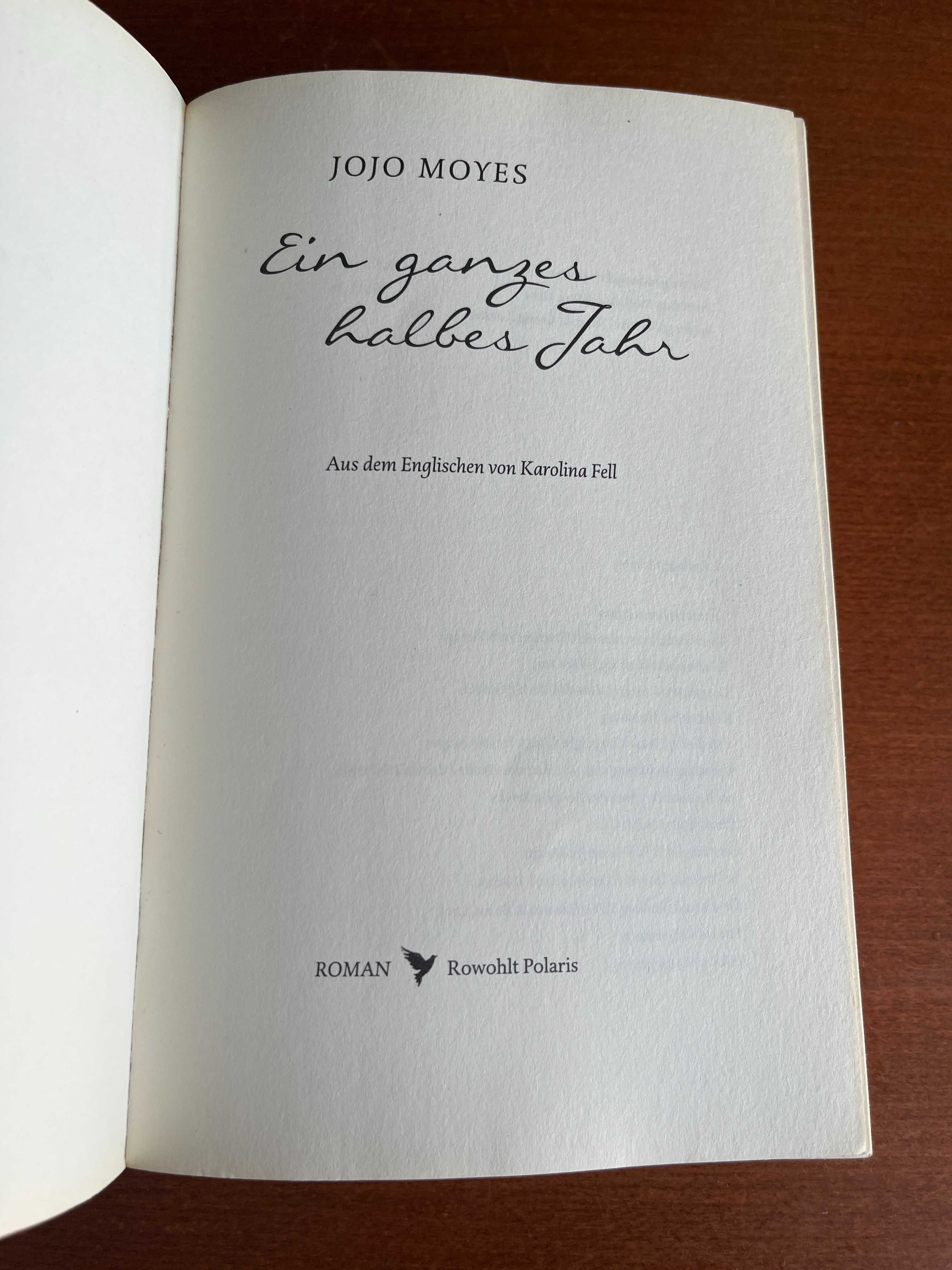Ein ganzes halbes jahr - Jojo Moyes