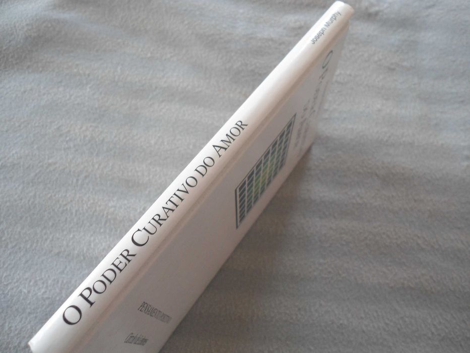O Poder Curativo do Amor por Joseph Murphy
