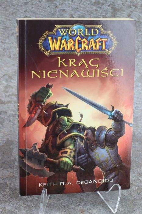 World of Warcraft krąg nienawiści DeCandido