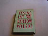 Książka "Tysiąc lat dziejów Polski"
