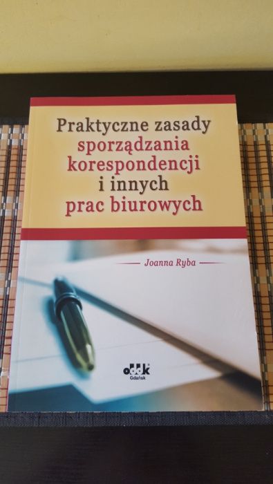 Praktyczne zasady sporządzania korespondecji J Ryba KSIĄŻKA NOWA !