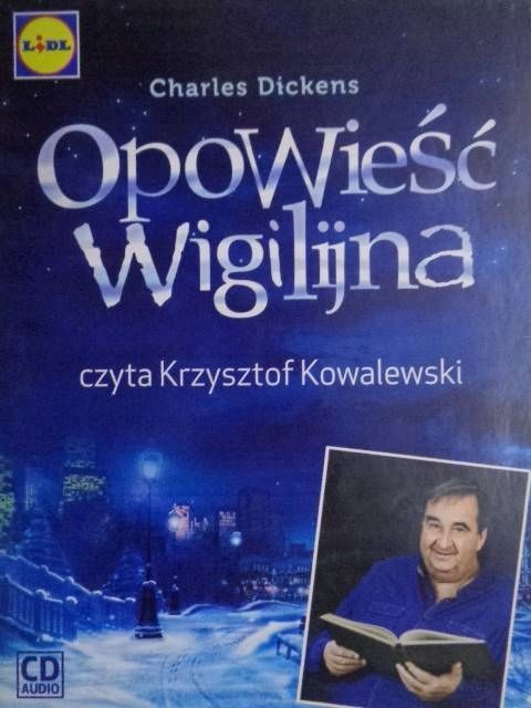 Opowieść Wigilijna Krzysztof Kowalewski