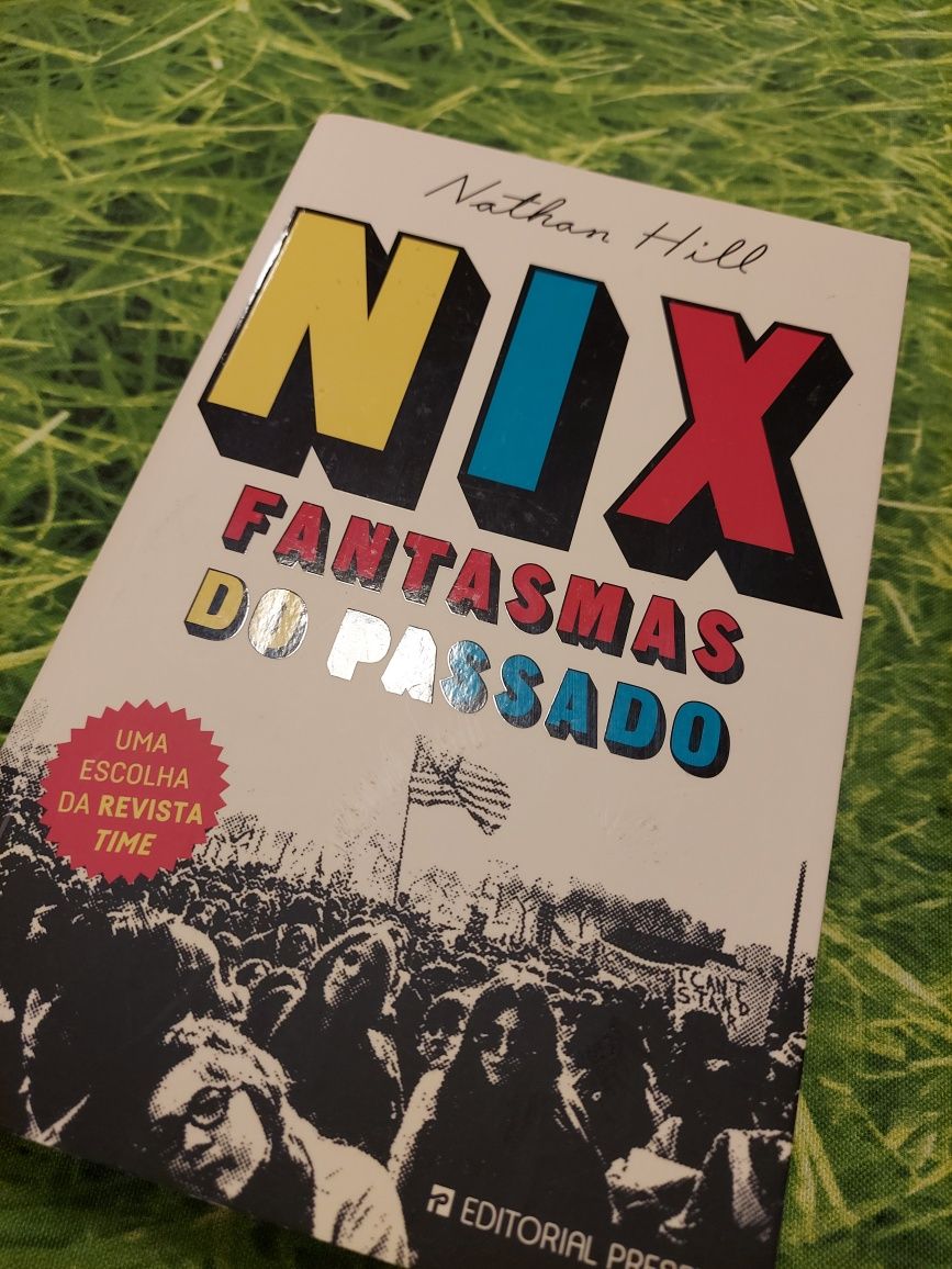 Nix - Fantasmas do Passado - Nathan Hill