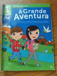 Manuais 1.º Ano, A Grande Aventura