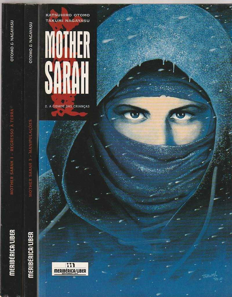 Mother Sarah – 3 volumes-Katsuhiro Otomo; Takumi Nagayasu