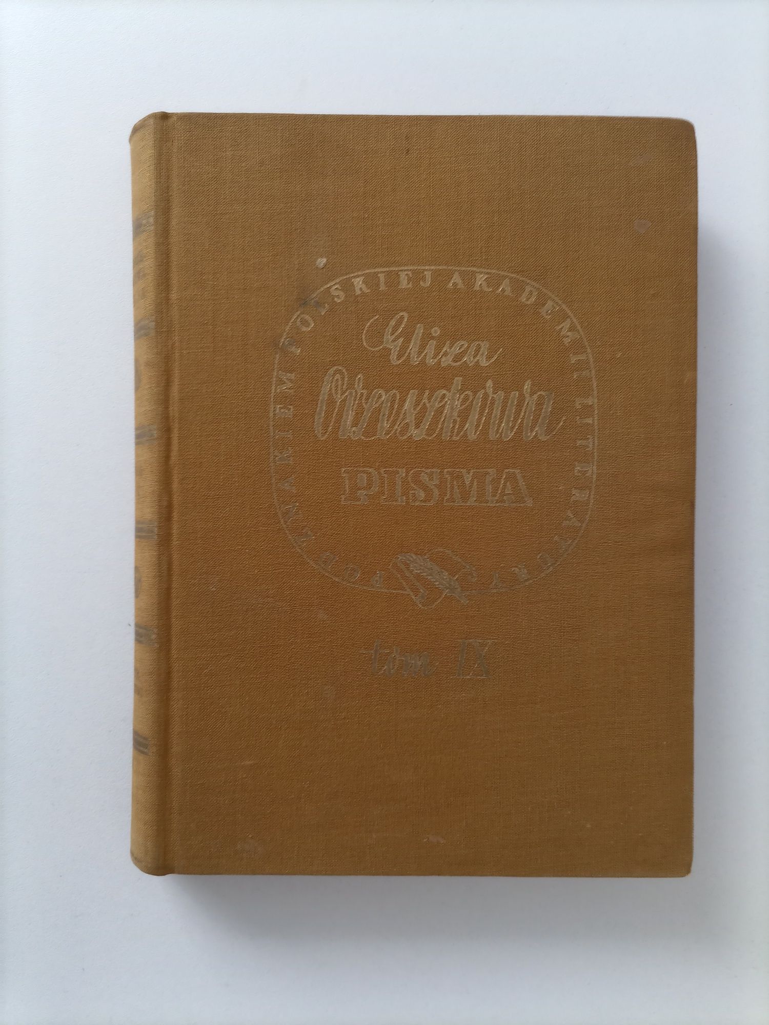 Eliza Orzeszkowa Pisma wyd. 1937 r. t. 9