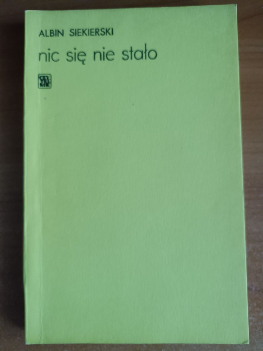 Albin Siekierski "Nic się nie stało"