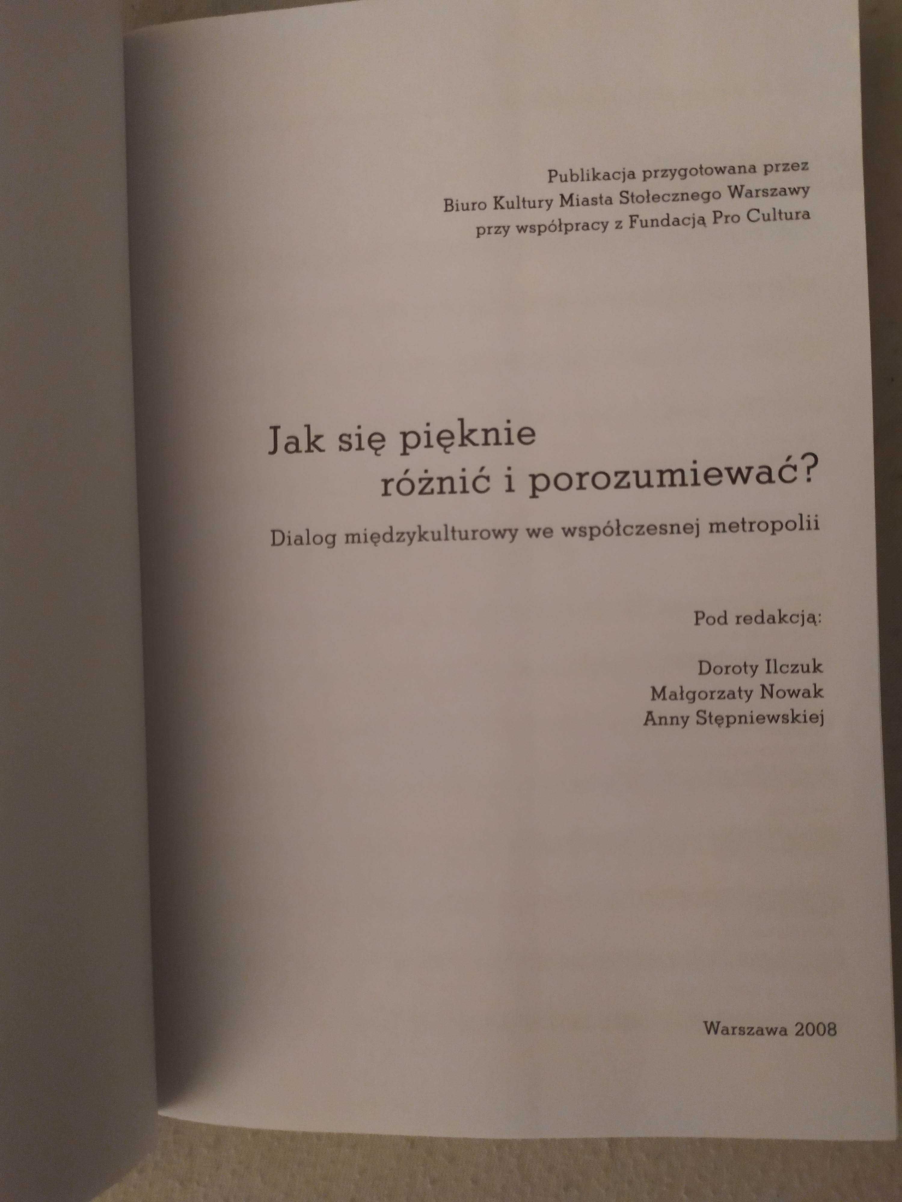 Książka Jak się pięknie różnić i porozumieć? Dialog