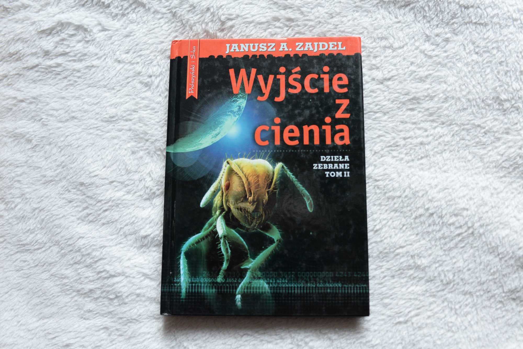 Janusz Zajdel Wyjście z cienia