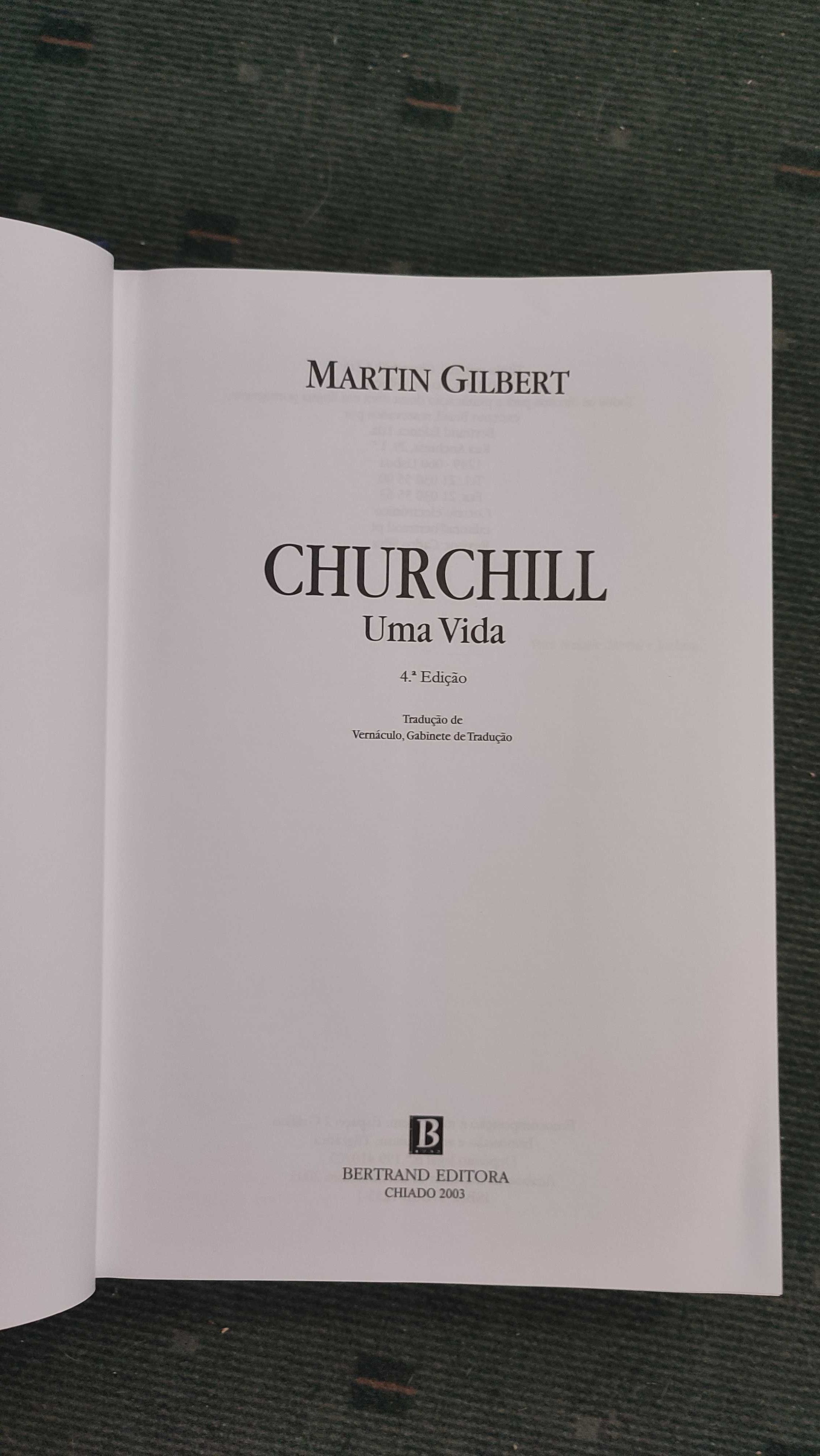 Winston Churchill Biografia - Sir Martin Gilbert