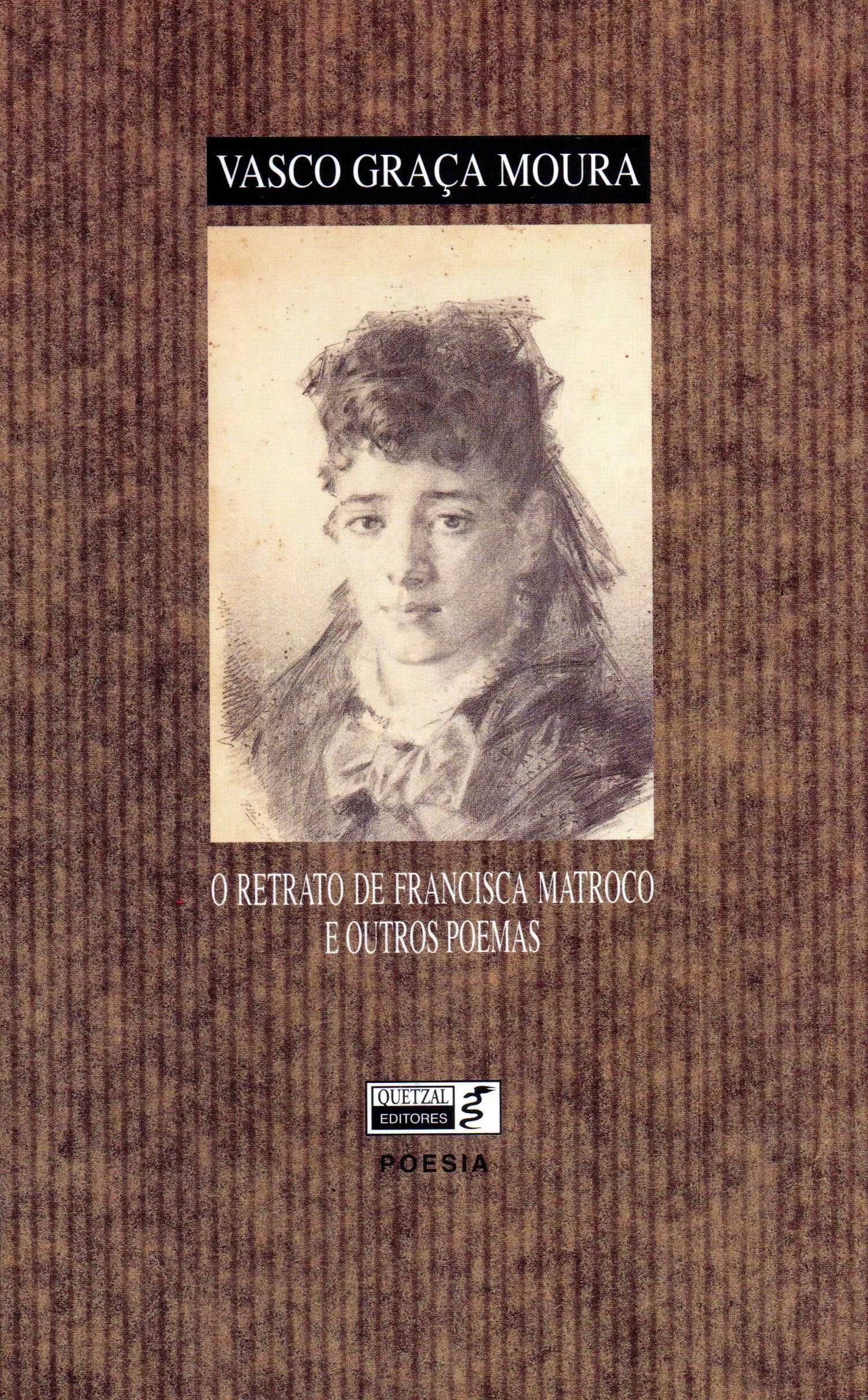 O Retrato de Francisca Matroco e Outros Poemas