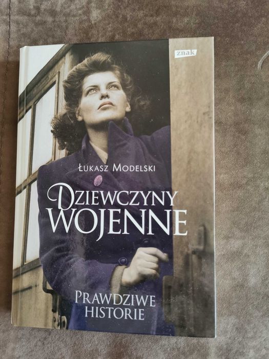 Dziewczyny wojenne Łukasz Modelski