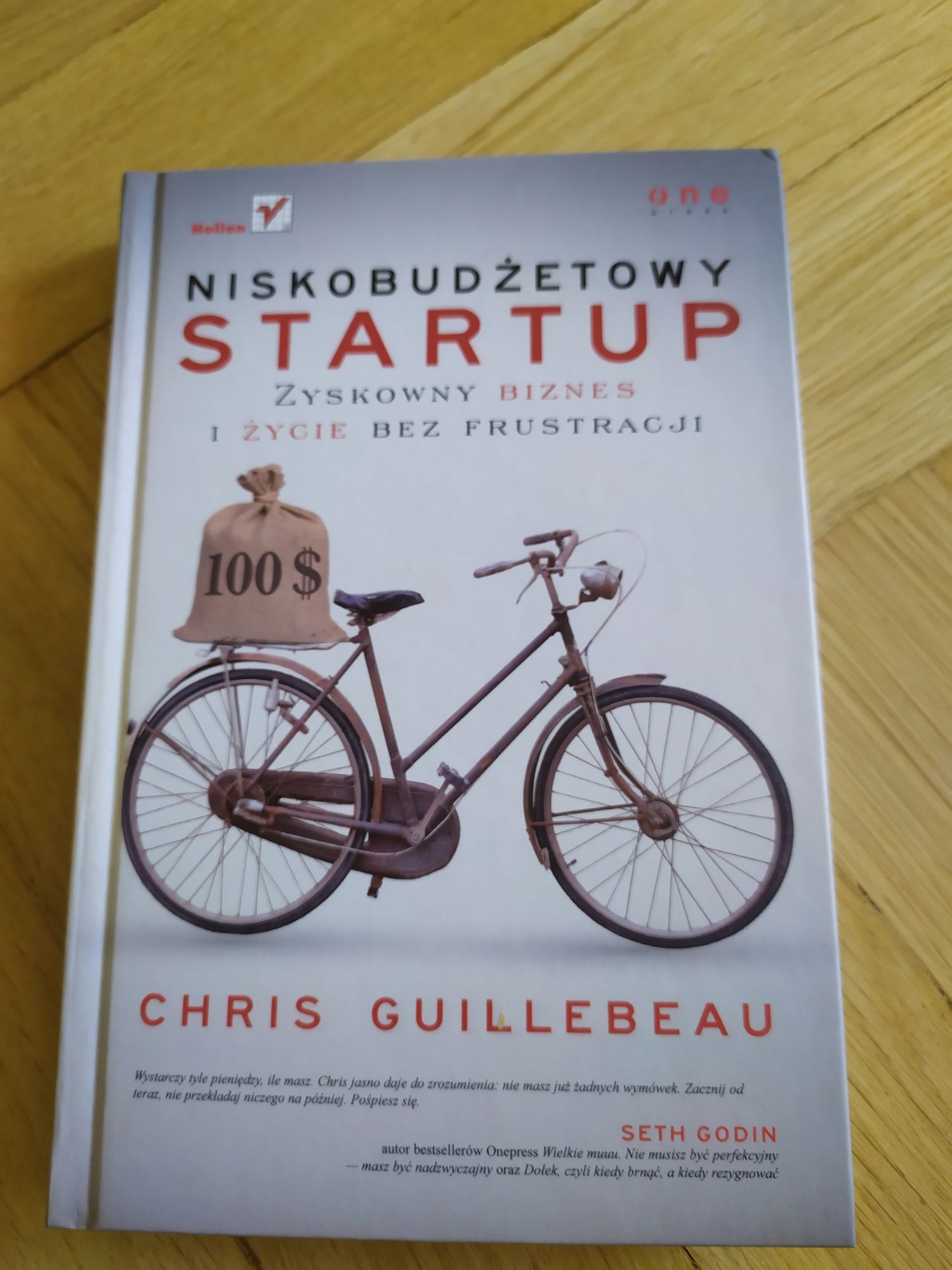 Niskobudżetowy startup. Zyskowny biznes i życie bez frustracji
