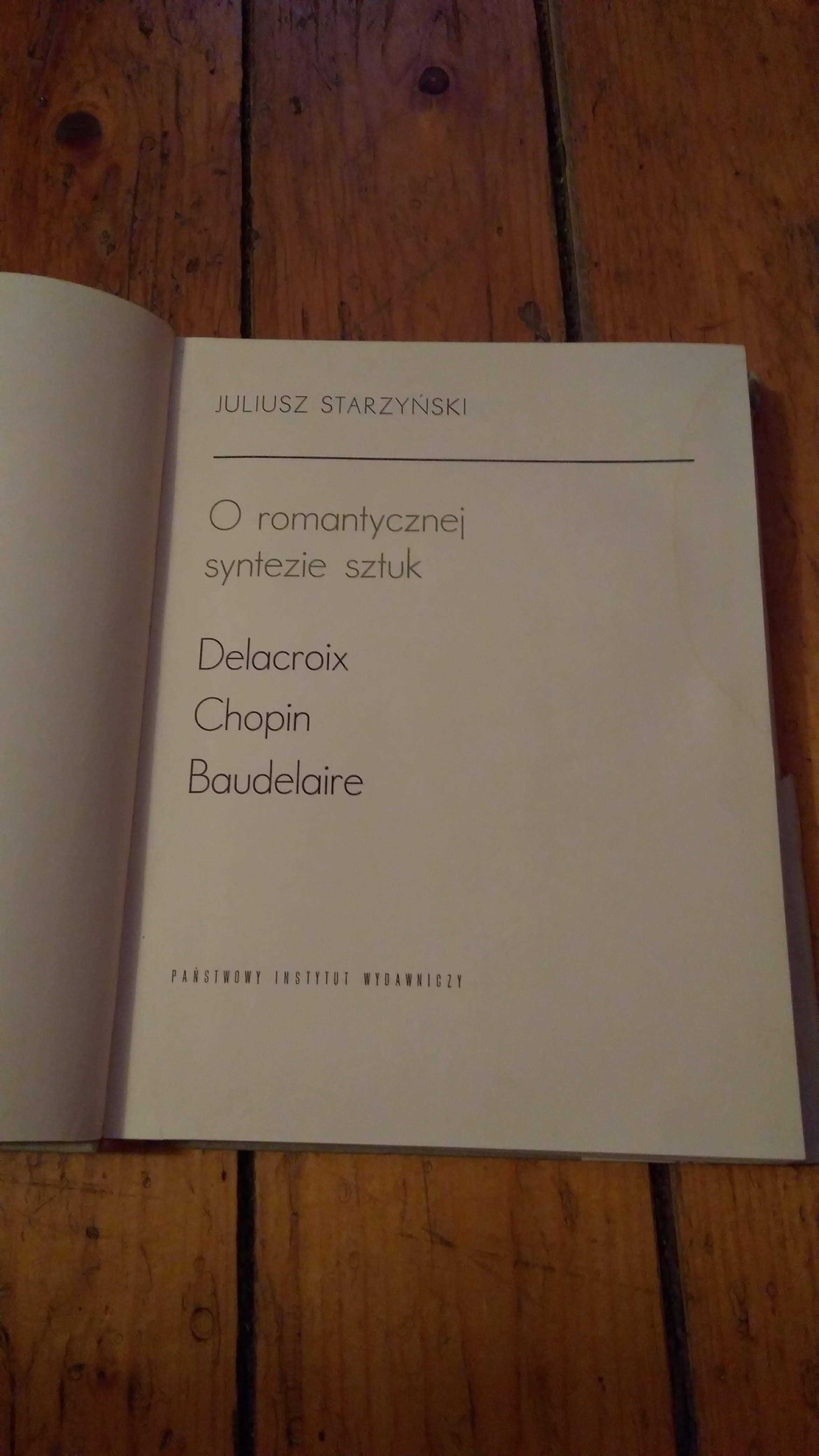 "O romantycznej syntezie sztuk" J. Starzyński 1965r.