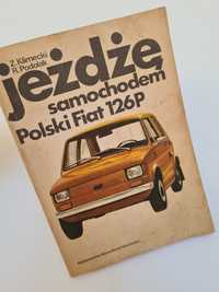 Jeżdżę samochodem marki Fiat 126P - Książka