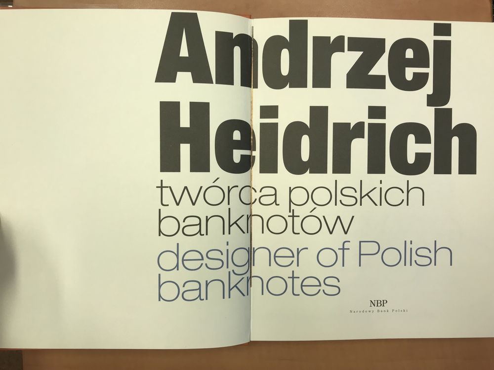 Andrzej Heidrich twórca polskich banknotów- album