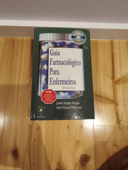 Guia Farmacológico para Enfermeiros	
Judith Hopher Deglin, April Hazar