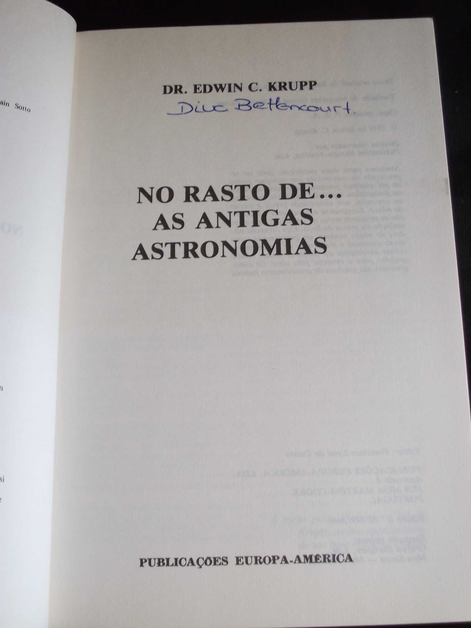 Livro As antigas astronomias Edwin C. Krupp Portas do Desconhecido