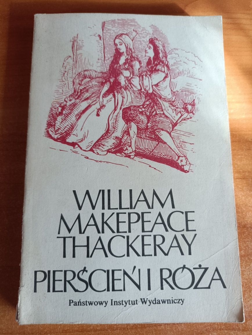 William Makepeace Thackeray "Pierścień i róża"