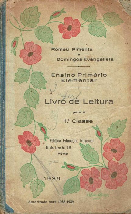 7686

Livro de Leitura para a 1 Classe - 1939
Romeu Pimenta