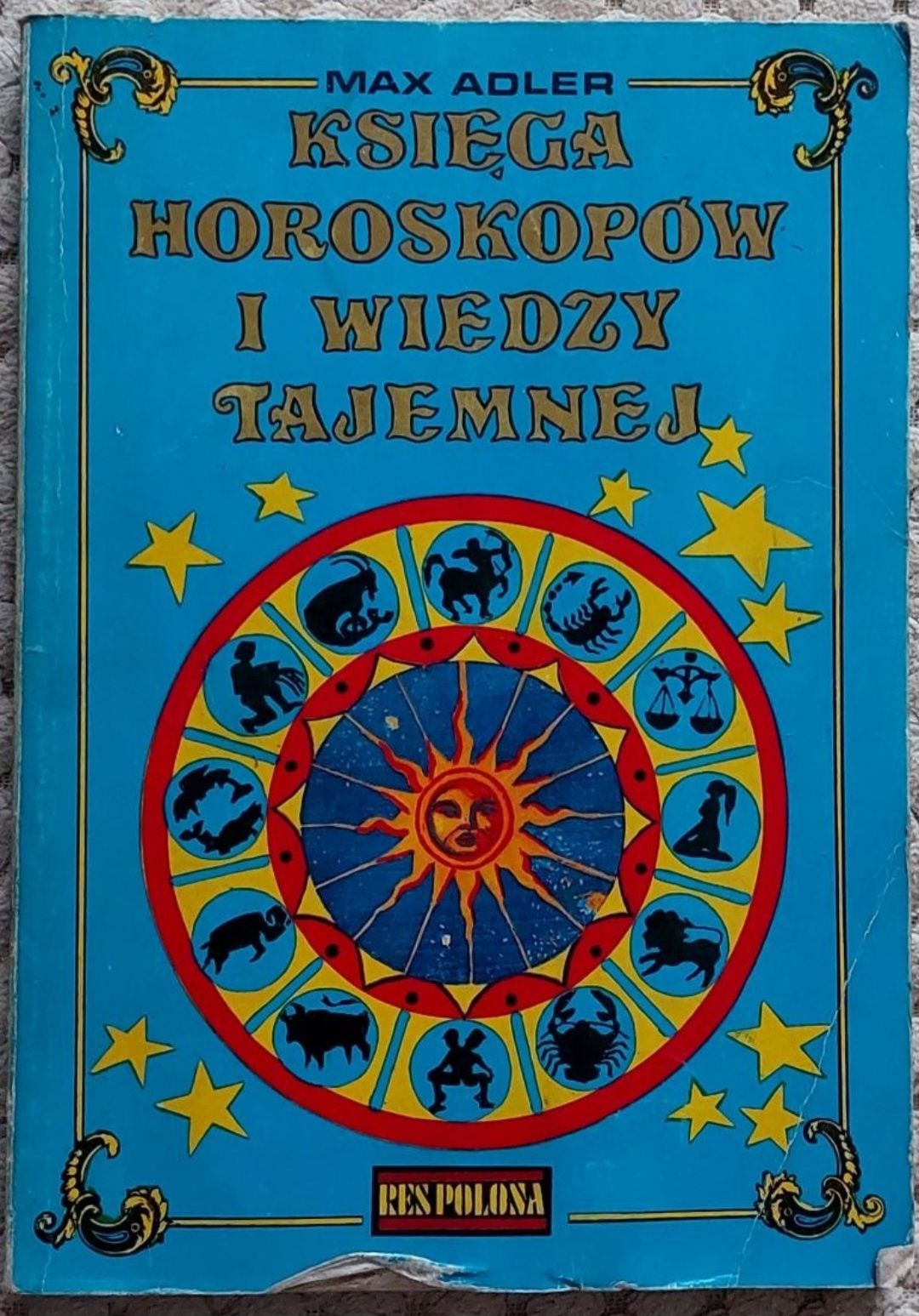 Księga horoskopów i wiedzy tajemnej Adler
