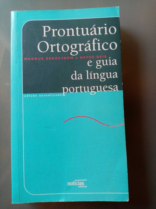 Prontuário ortográfico e guia da língua portuguesa