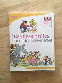 Livro em francês: Histoires drôles, charades et devinettes