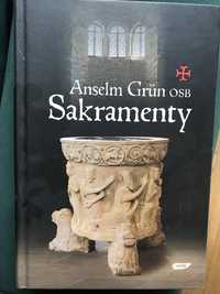 Sakramenty Anselm Grun OSB