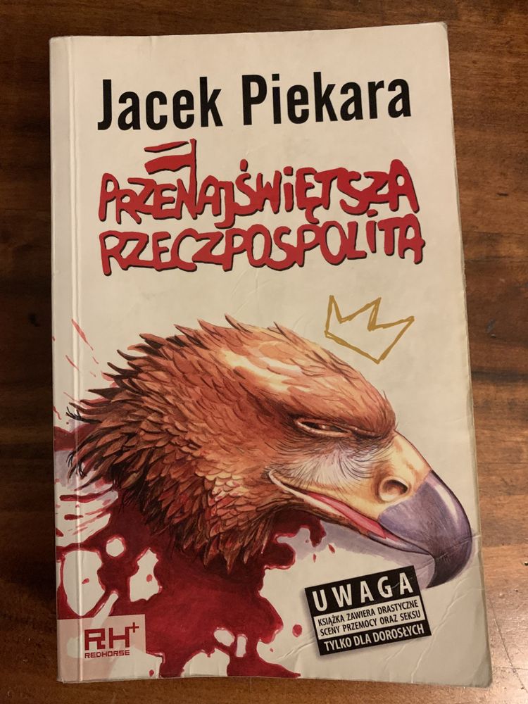 Jacek Piekara - Przenajświętsza Rzeczpospolita i Necrosis Przebudzenie