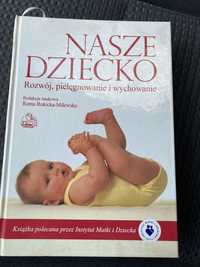 Książka- poradnik  „Nasze dziecko „