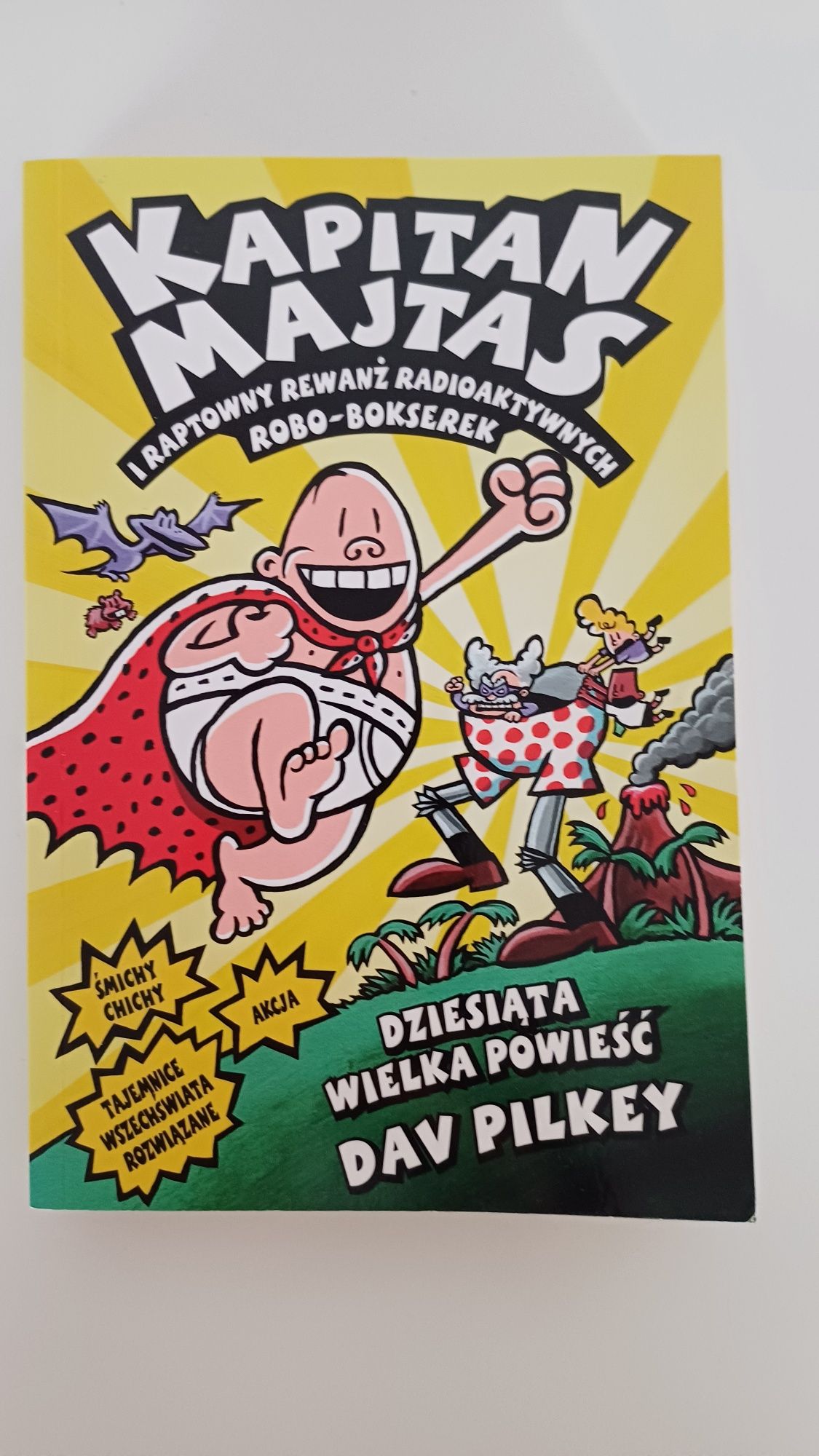 Kapitan Majtas Dziesiąta Wielka Powieść Dav Pilkey