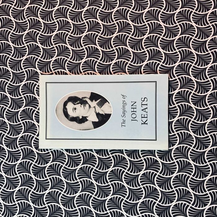 The Sayings of John Keats