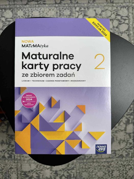 NOWA MATeMAtyka 2. Maturalne karty pracy ze zbiorem zadań. Edycja 2024